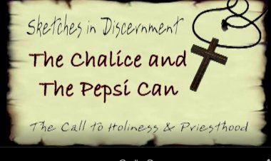 The Chalice and the Pepsi Can