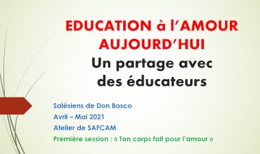 Education a L'Amour - Atelier SAFCAM