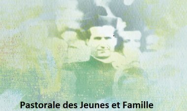 La Famille et la Pastorale des Jeunes
